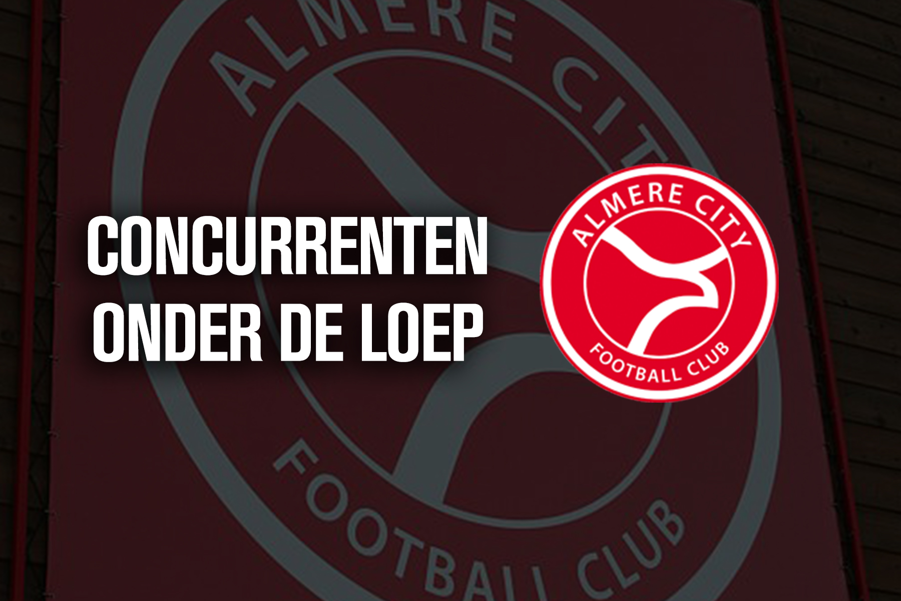 NEC-concurrenten onder de loep: Almere City