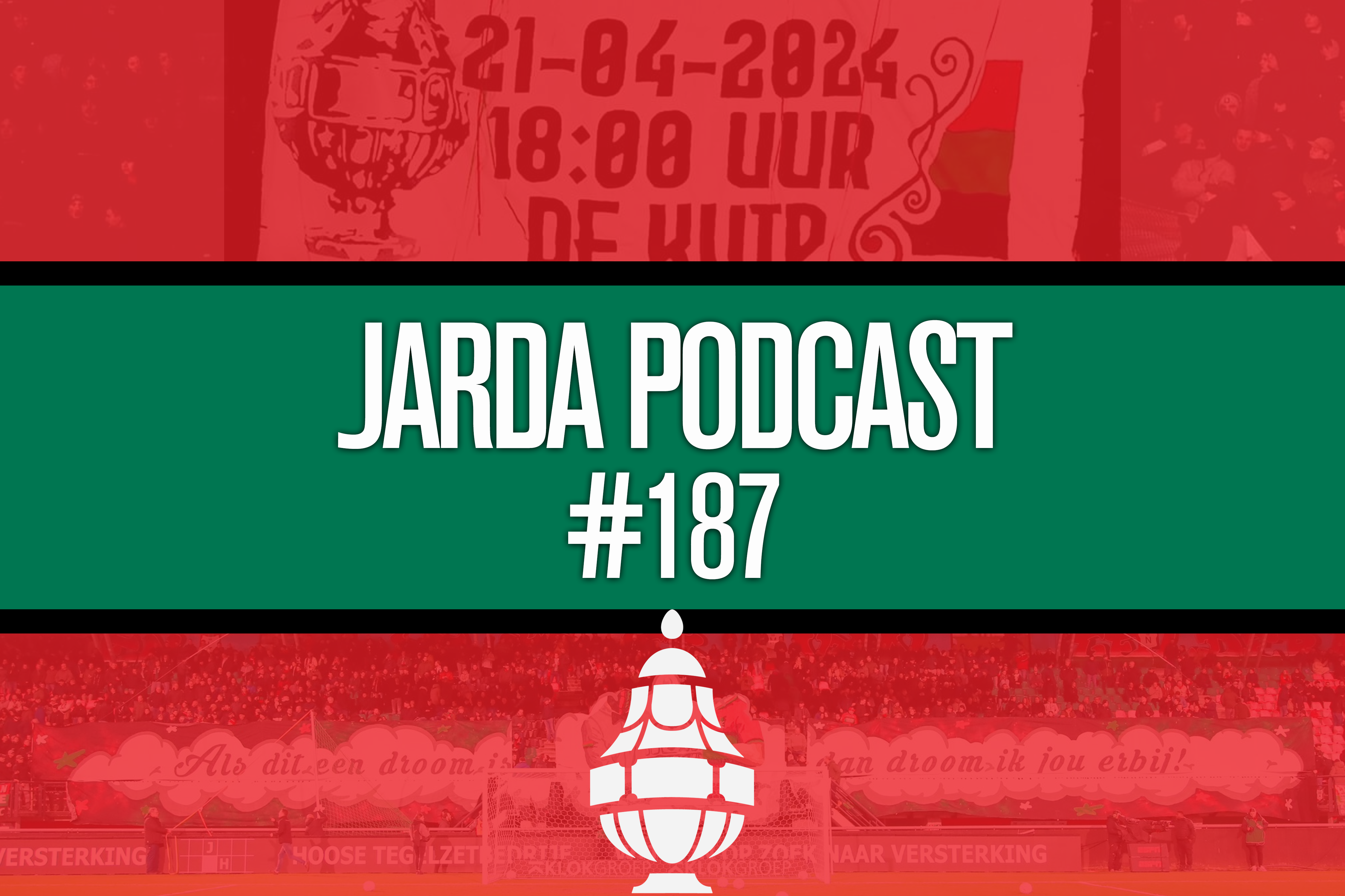 Jarda Podcast #187: bekerfinale-special!